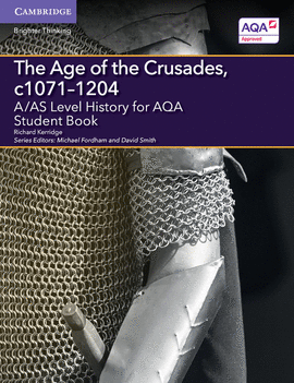 AGE OF THE CRUSADES, 1071-1204 SB