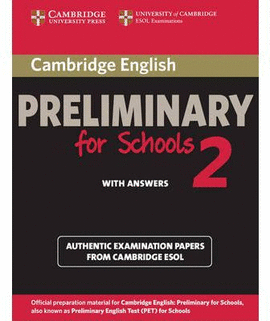 CAMB PRELIMINARY FOR SCHOOLS 2 W/KEY