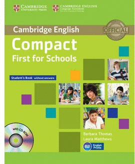 COMPACT FIRST FOR SCHOOLS (+CD-ROM)