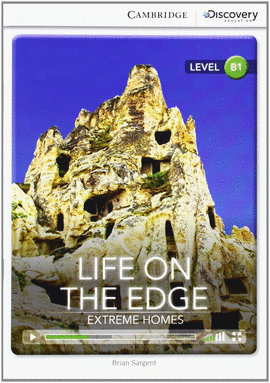 (CDIR) B1 - LIFE ON THE EDGE: EXTREME HOMES -