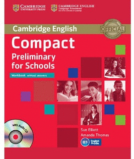 COMPACT PRELIMINARY FOR SCHOOLS WB (+CD)