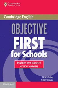 OBJECTIVE FCE FOR SCHOOLS PRACTICE TESTS W/O