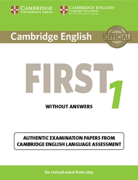 CAMB FCE 1 - 2015 EXAMS