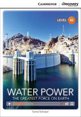 (CDIR) B2 - WATER POWER - GREATEST FORCE ON E