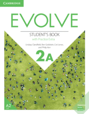 EVOLVE LEVEL 2A STUDENT'S BOOK WITH PRACTICE EXTRA