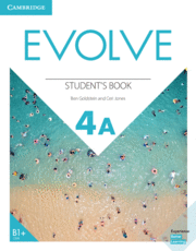 EVOLVE. STUDENT'S BOOK. LEVEL 4A