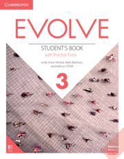 EVOLVE 3 (B1). STUDENT'S BOOK WITH PRACTICE EXTRA