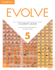 EVOLVE. STUDENT'S BOOK. LEVEL 5