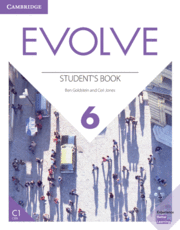 EVOLVE. STUDENT'S BOOK. LEVEL 6