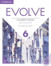 EVOLVE 6 (C1). STUDENT'S BOOK WITH PRATICE EXTRA