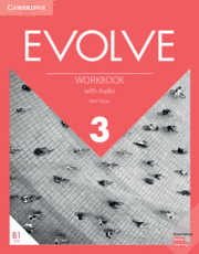 EVOLVE. WORKBOOK WITH AUDIO. LEVEL 3
