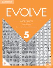 EVOLVE 5 (B2). WORKBOOK WITH AUDIO
