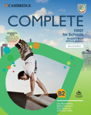 COMPLETE FIRST FOR SCHOOLS STUDENT'S BOOK PACK (SB WO ANSWERS W ONLINE PRACTICE