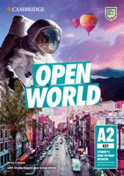 OPEN WORLD KEY STUDENT?S BOOK WITHOUT ANSWERS WITH ONLINE PRACTICE