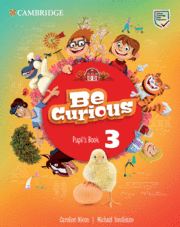 BE CURIOUS. PUPIL'S BOOK. LEVEL 3
