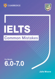 COMMON MISTAKES AT IELTS ... AND HOW TO AVOID THEM. PAPERBACK. ADVANCED