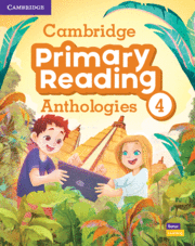 CAMBRIDGE PRIMARY READING ANTHOLOGIES. STUDENT'S BOOK WITH ONLINE AUDIO. LEVEL 4