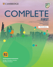 COMPLETE FIRST WORKBOOK WITHOUT ANSWERS WITH AUDIO 3 ED