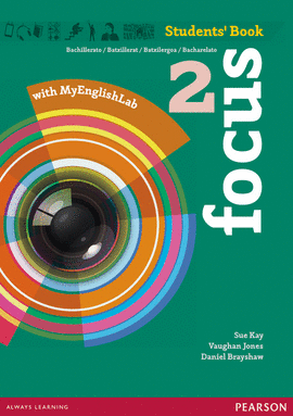 FOCUS SPAIN 2� BACHILLERATO STUDENT�S CON MY ENGLISH LAB