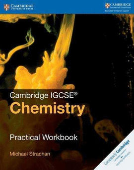 CAMBRIDGE IGCSE CHEMISTRY PRACTICAL WORKBOOK