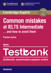 COMMON MISTAKES AT IELTS INTERMEDIATE PAPERBACK WITH IELTS ACADEMIC TESTBANK