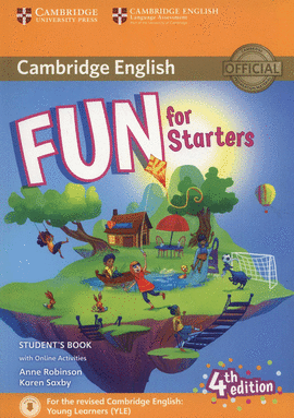FUN FOR STARTERS. STARTER LEVEL (4 EDITION) STUDENT'S BOOK WITH AUDIO WITH ONLIN