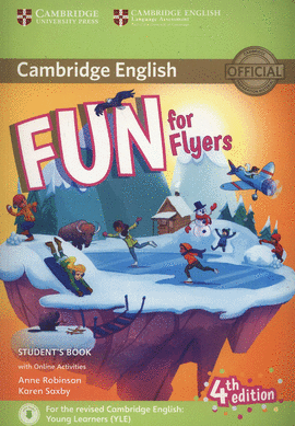FUN FOR STARTERS FLYERS (4 EDITION) STUDENT'S BOOK WITH AUDIO WITH ONLINE ACTIVI