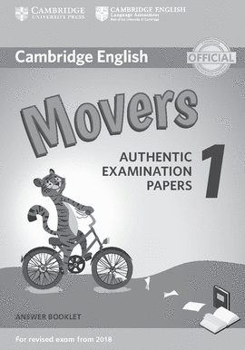 CAMBRIDGE ENGLISH YOUNG LEARNERS 1 FOR REVISED EXAM FROM 2018 MOVERS ANSWER BOOKLET