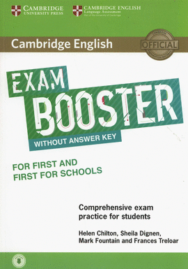 CAMBRIDGE ENGLISH EXAM BOOSTER FOR FIRST AND FIRST SCHOOL