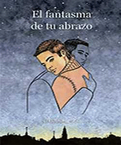 FANTASMA DE TU ABRAZO