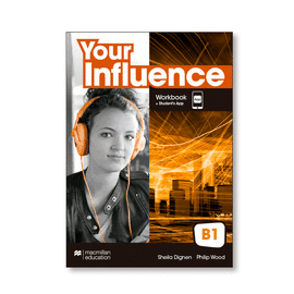 YOUR INFLUENCE B1 WORKBOOK PACK