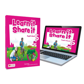 LEARN IT SHARE IT 5 PUPIL'S BOOK: LIBRO DE TEXTO IMPRESO CON ACCESO A LA VERSI�N