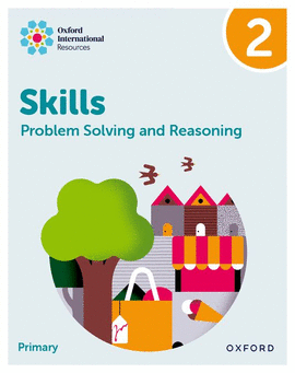 NEW OXFORD INTERNATIONAL SKILLS: PROBLEM SOLVING AND REASONING: PRACTICE BOOK 2