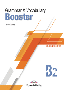 (23).GRAMMAR & VOCABULARY BOOSTER B2 STUDENTS