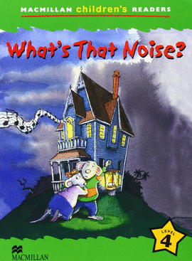 MCHR 4 WHAT'S THAT NOISE? (INT)