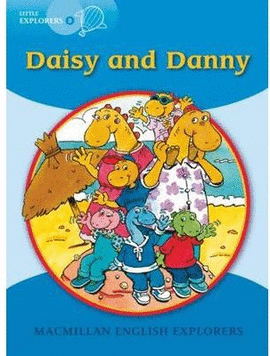 EXPLORERS LITTLE B DAISY AND DANNY