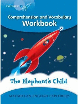 EXPLORERS 3 THE ELEPHANT'S CHILD WB