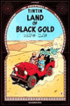 TINTIN EN EL PAIS DEL ORO NEGRO (INGLES)