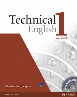 TECNICAL ENGLISH 1 WORKBOOK WITHOUT KEY WITH CD