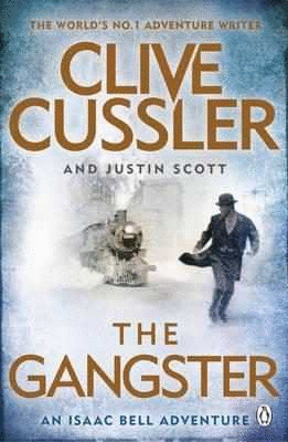 THE GANGSTER ISAAC BELL 9
