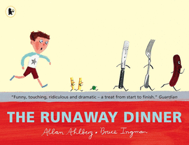 THE RUNAWAY DINNER