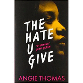 THE HATE U GIVE