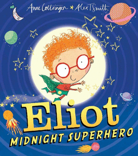 ELIOT MIDNIGHT SUPER HERO