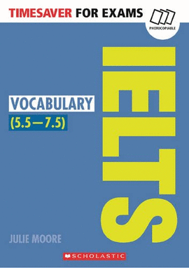TIMESAVER FOR EXAMS IELTS VOCABULARY
