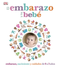 EL EMBARAZO Y TU BEB�