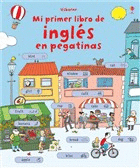 MI PRIMER LIBRO DE INGL�S EN PEGATINAS