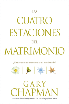 LAS CUATRO ESTACIONES DEL MATRIMONIO