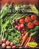 DE LA HUERTA A LA MESA PLATOS VEGETARIANOS CON MUCHO AROMA