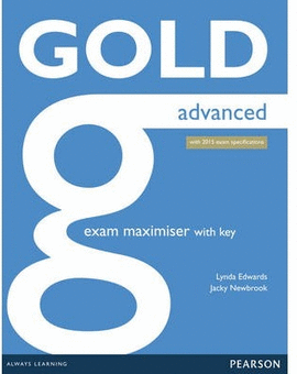 GOLD ADV EXAM MAXIMISER W/KEY (+ONLINE AUDIO)