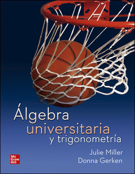 ALGEBRA UNIVERSITARIA Y TRIGONOMETRIA